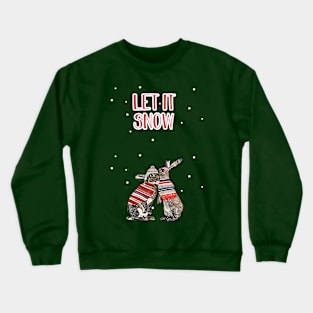 Let it snow bunnies Crewneck Sweatshirt